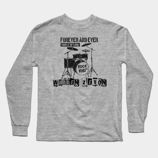 warren zevon forever and ever Long Sleeve T-Shirt by cenceremet